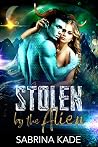 Stolen by the Alien (Mates of the Brehki Exiled, #2)