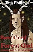 Sacrificed to the Forest God: A Steamy Monster Romance Bundle