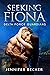 Seeking Fiona (Delta Force ...