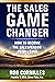 The Sales Game Changer: How...