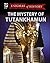 The Mystery of Tutankhamun