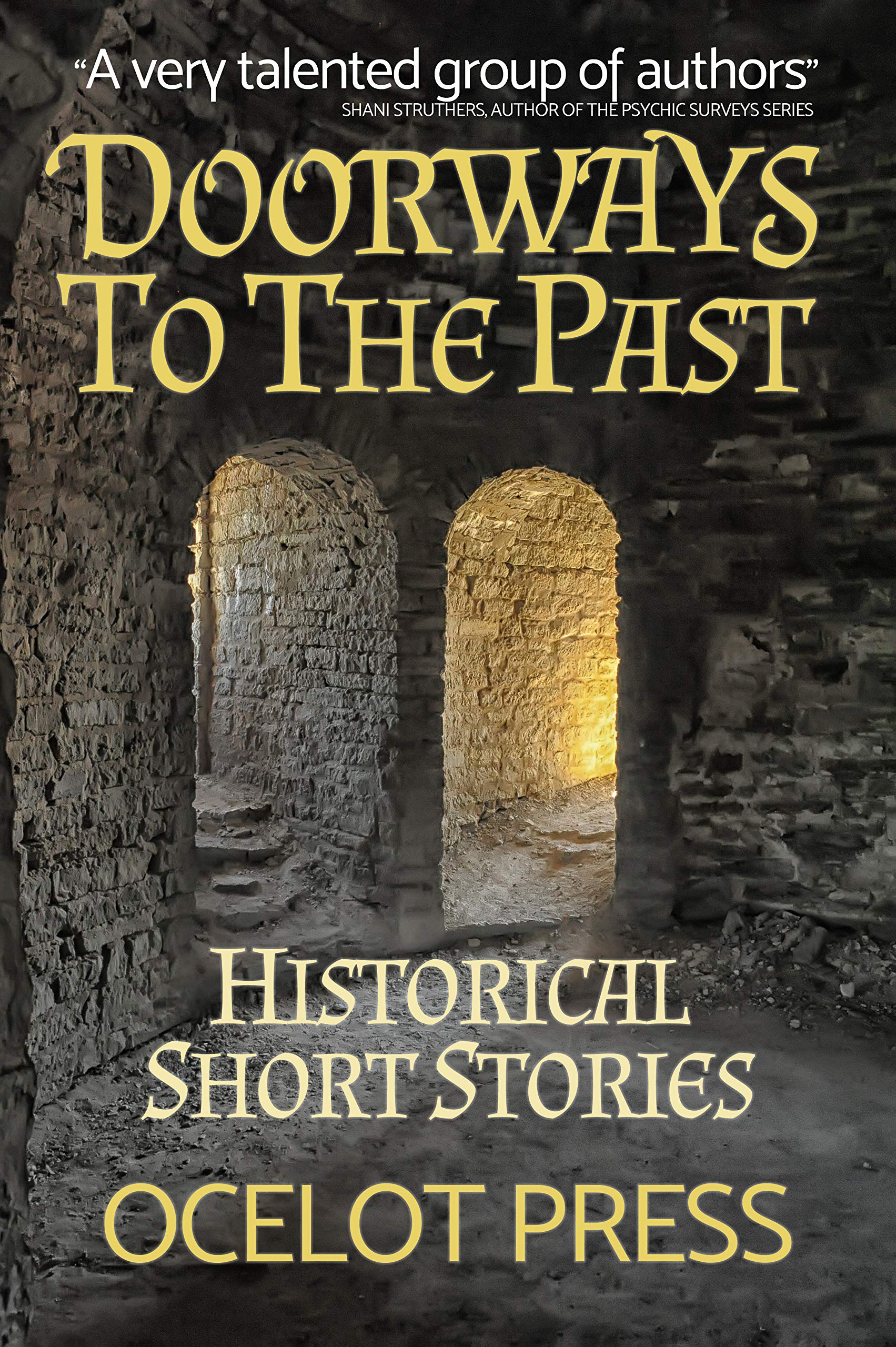 Doorways to the Past: Historical Short Stories (Kindle Edition)