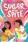 Sugar and Spite by Gail D. Villanueva