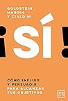 ¡SÍ! (Spanish Edition)