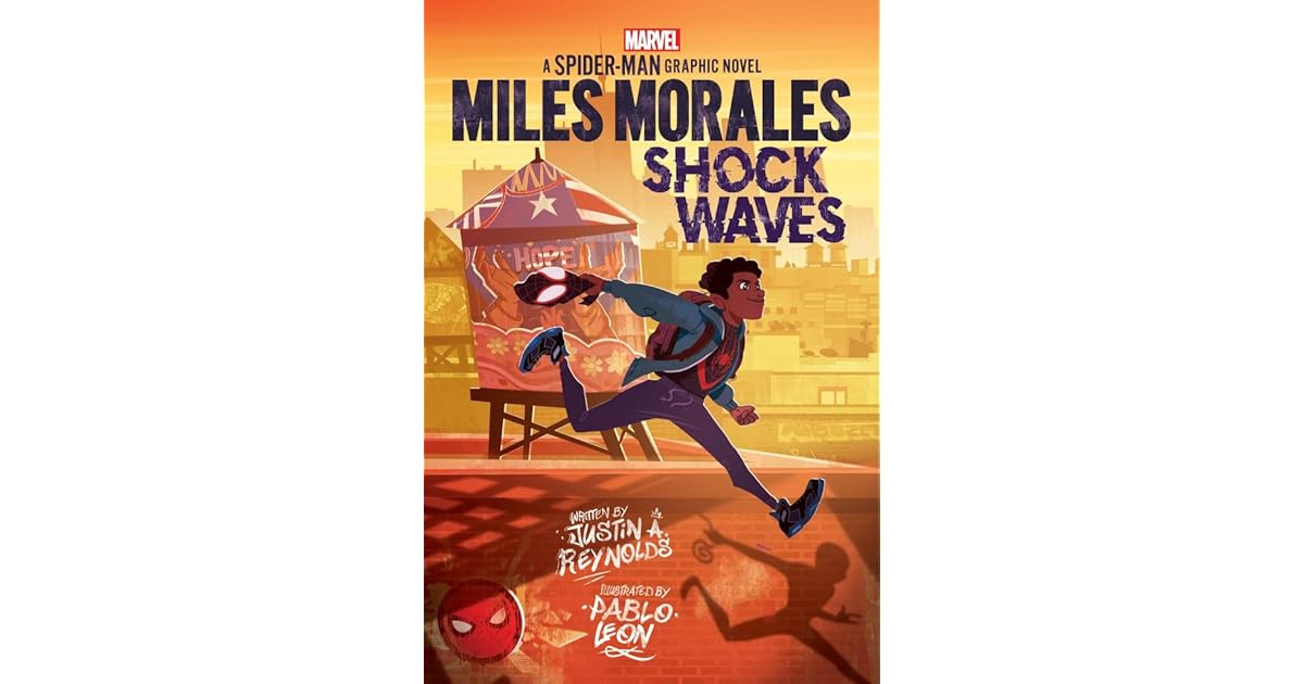 Miles Morales Shock Waves By Justin A Reynolds Miles Morales Shock Waves By Justin A Reynolds