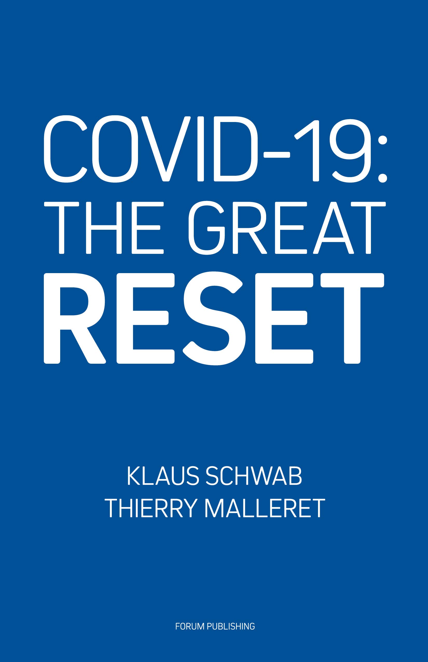 COVID-19: The Great Reset (Kindle Edition)