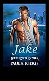 Jake (Blue Eyed Devils Book 1)