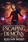 Escaping Demons