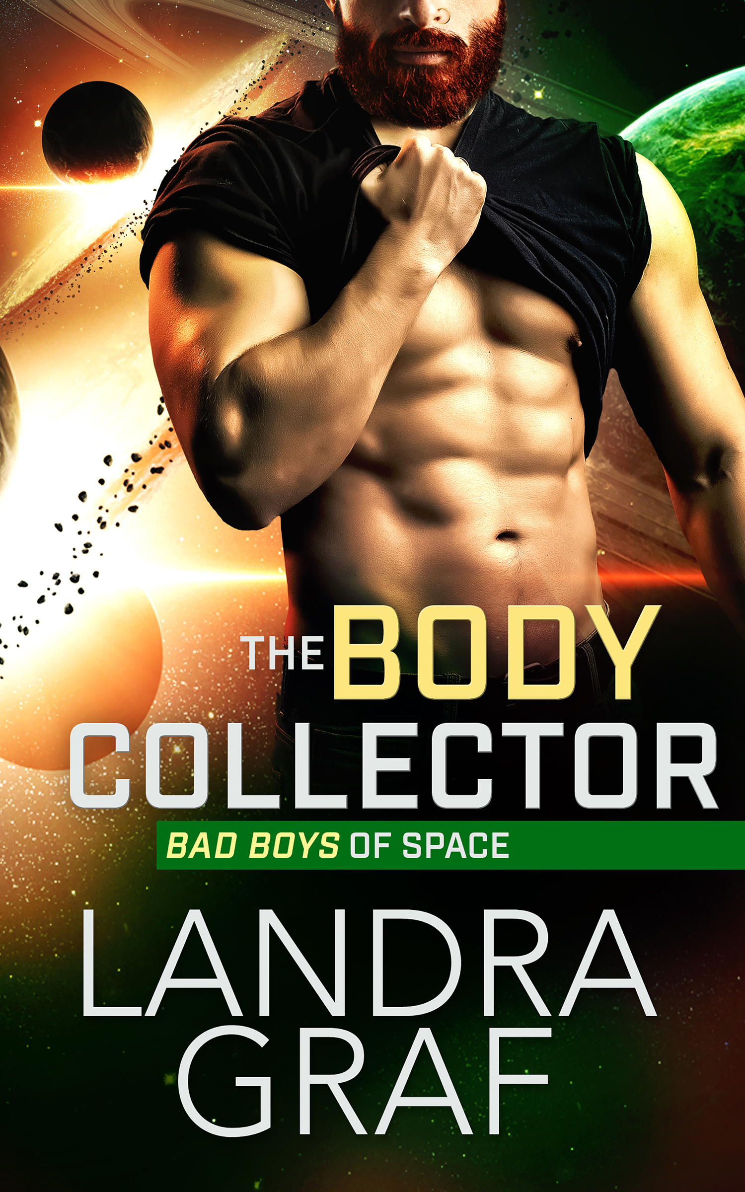 The Body Collector (Bad Boys of Space, #3)