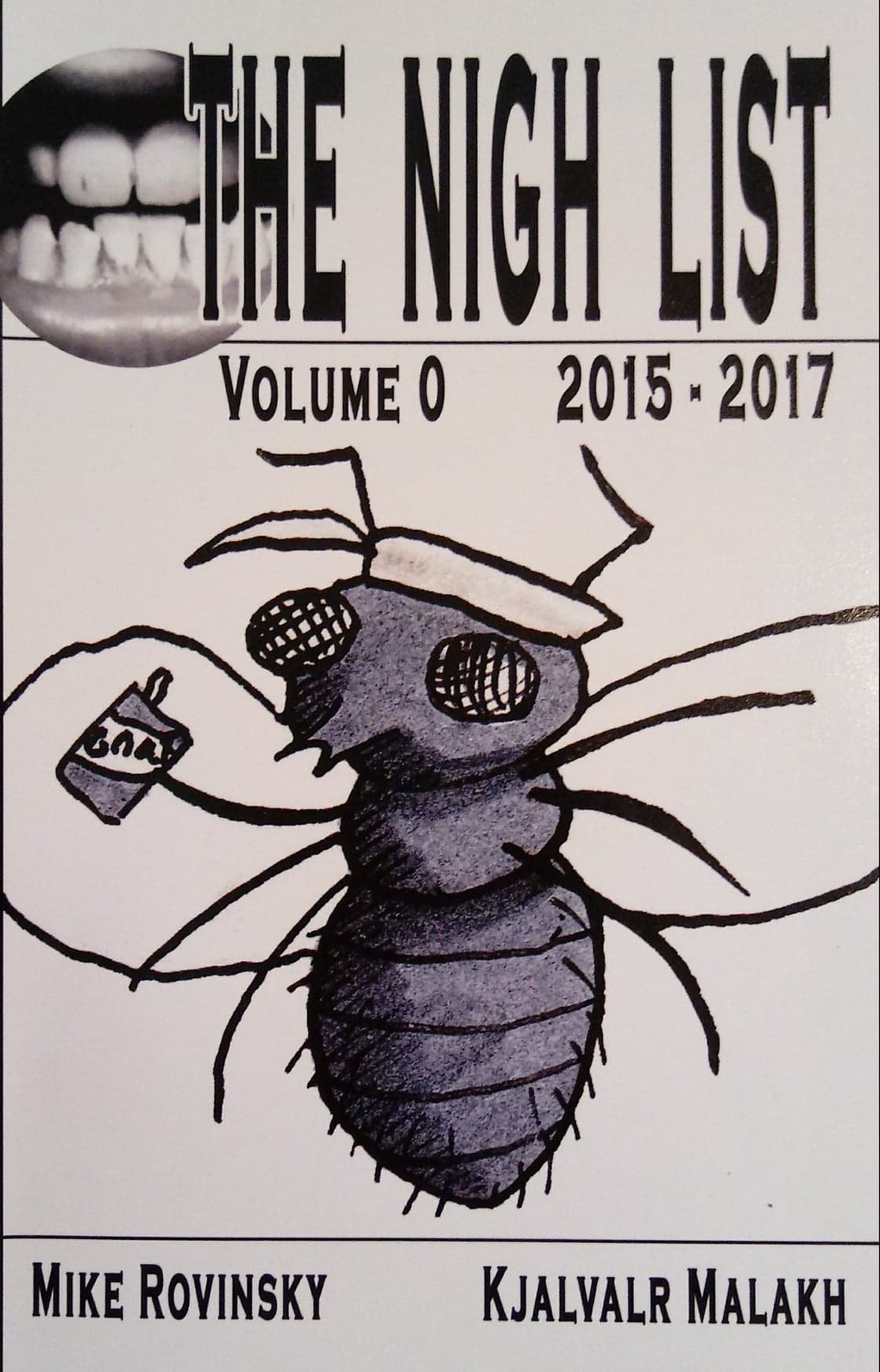 The Nigh List 2015 - 2017 (Volume 0)