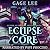Eclipse Core (School of Swords and Serpents, #2)