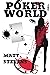 Poker World
