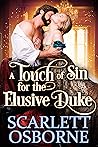 Book cover for A Touch of Sin for the Elusive Duke