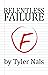 Relentless Failure