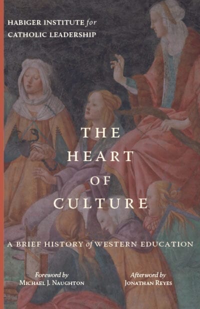 The Heart of Culture: A Brief History of Western Education