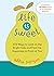 Life Is Sweet: 333 Ways to ...