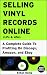 Selling Vinyl Records Online by Ethan Kemp