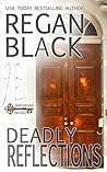Deadly Reflections (Behind Closed Doors: Family Secrets, #4)