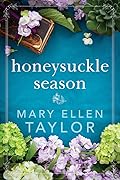 Honeysuckle Season