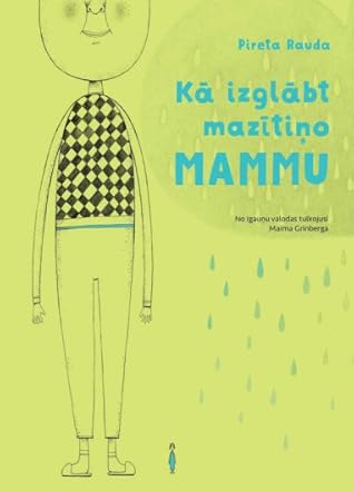 Kā izglābt mazītiņo mammu