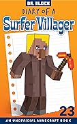 Diary of a Surfer Villager, Book 23