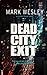 Dead City Exit