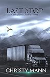 Last Stop (Totem of Talons Short Stories Book 2)