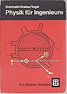 Physik für Ingenieure (German Edition)