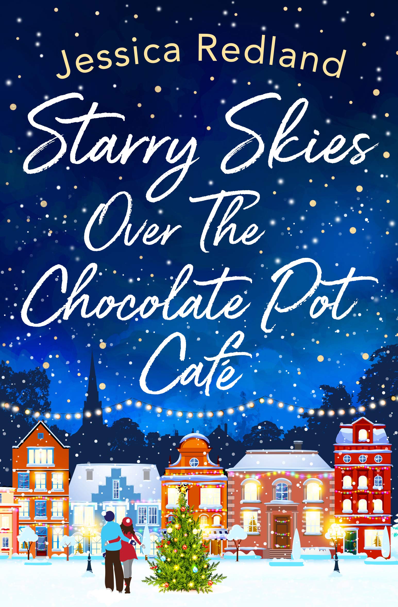 Starry Skies Over the Chocolate Pot Cafe (Christmas on Castle Street, #3)