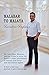 Malabar to Malaya: ... our ...