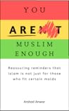 You Are Muslim En...