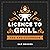 Licence to Grill by Sam Brooks