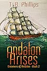 Andalon Arises
