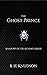 The Ghost Prince: Shadows o...