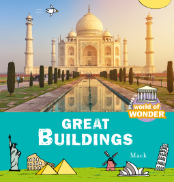 World of Wonder: Great Buildings