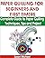 PAPER QUILLING FOR BEGINNERS AND FIRST TIMERS by Susan Michael