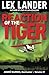 REACTION OF THE TIGER