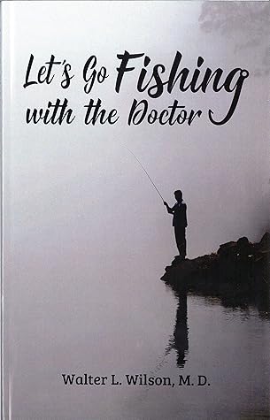 Let's Go Fishing with the Doctor