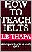 HOW TO TEACH IELTS by LB Thapa
