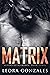 Matrix (Miners of Djaromir #3)