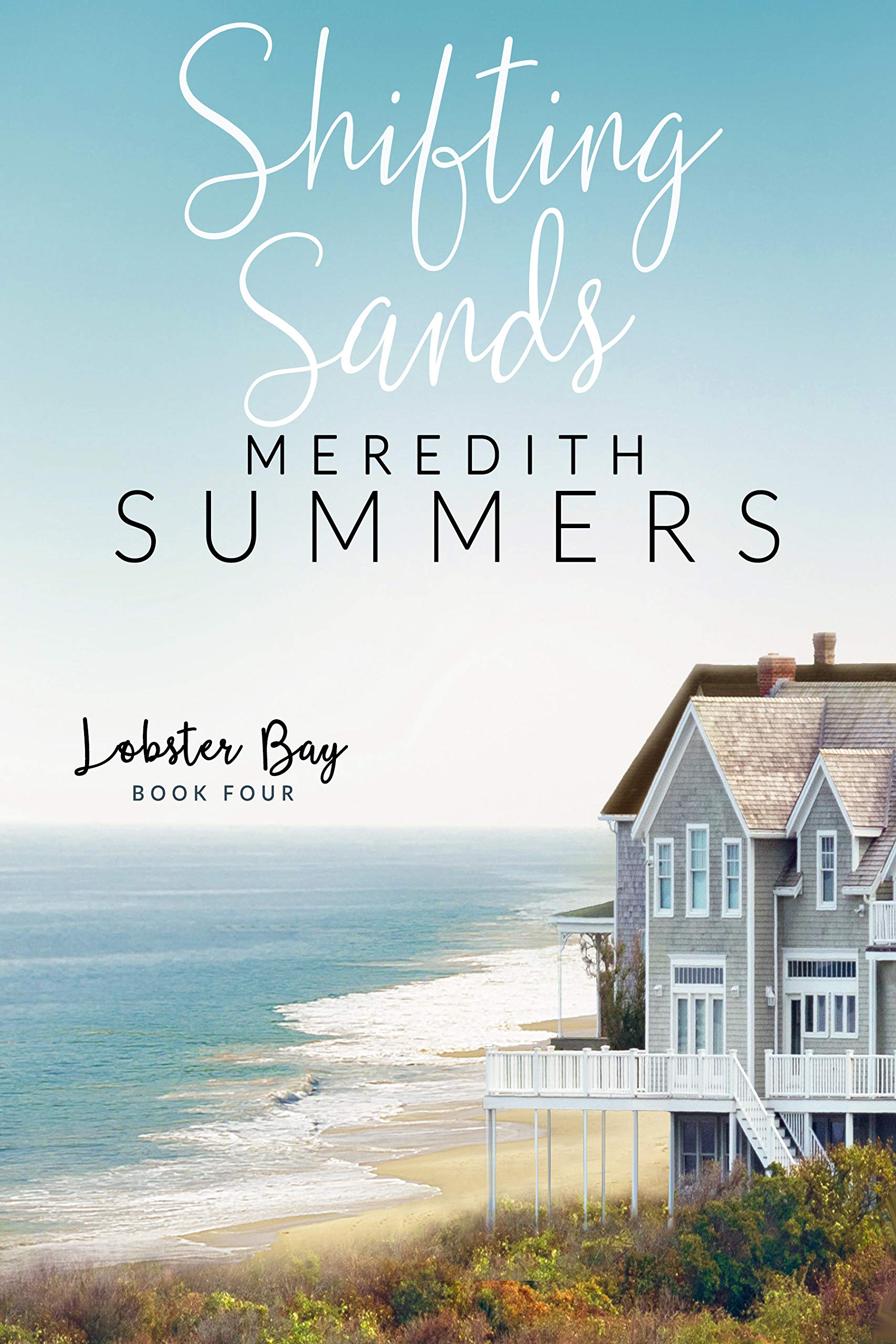 Shifting Sands (Lobster Bay #4)
