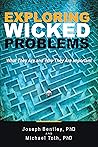 Exploring Wicked Problems: What They Are and Why They Are Important