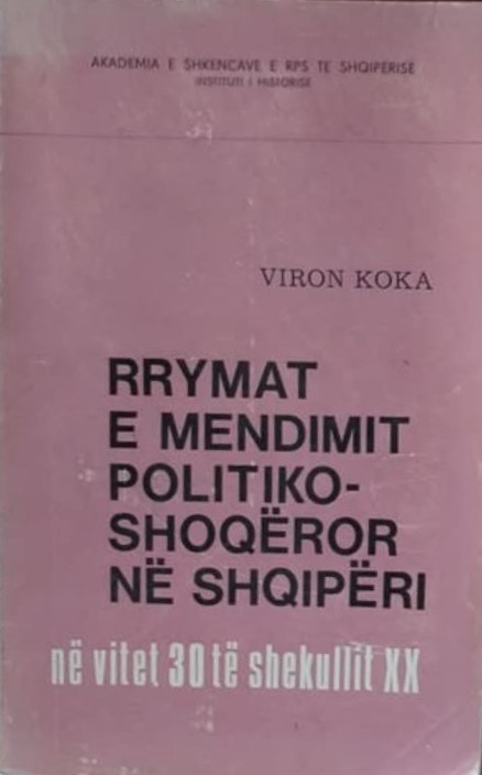 Rrymat e mendimit politiko - shoqëror në Shqipëri në vitet 30 të shekullit XX