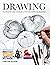 Drawing: Techniques and Tutorials for the Complete Beginner (Art Techniques)