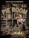 Book cover for The Pie Room: 80 achievable and show-stopping pies and sides for pie lovers everywhere