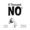 A Thousand No's: ...