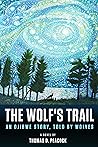 The Wolf's Trail:...