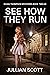 See How They Run (Olivia Thompson #12)