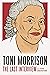 Toni Morrison: The Last Interview: and Other Conversations (The Last Interview Series)