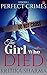 The Girl Who Died by Kritika  Sharma